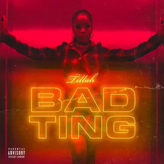 Bad Ting by Tillah