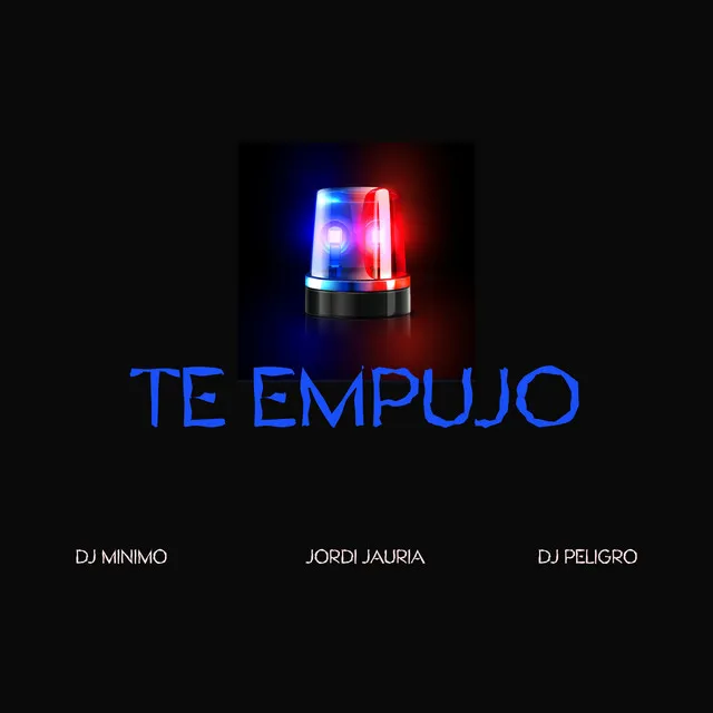 Te Empujo