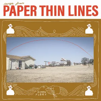 Songs from Paper Thin Lines by Simon Flory