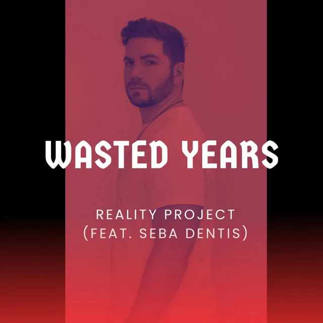 Wasted Years