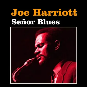 Señor Blues by Joe Harriott