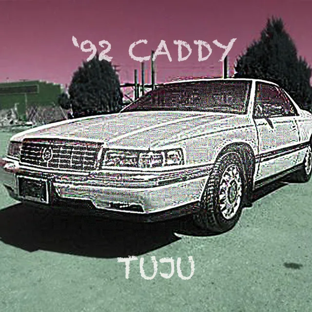 '92 Caddy