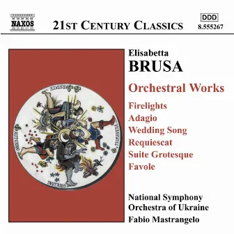 Brusa: Orchestral Works, Vol. 2 by Fabio Mastrangelo