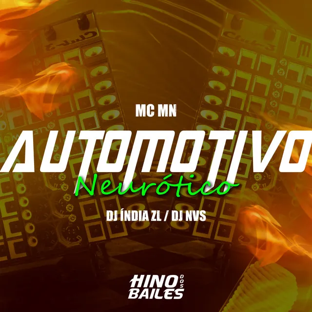 Automotivo Neurótico