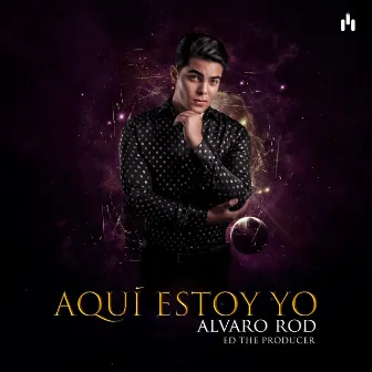 Aquí Estoy Yo by Ed The Producer