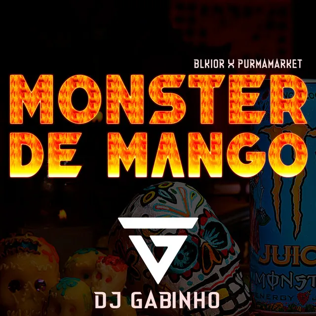 Monster de Mango - DJ Gabinho Remix