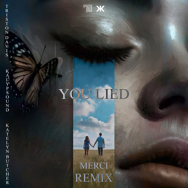 You Lied - MERCI Remix