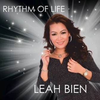 Rhythm of Life by Leah Bien