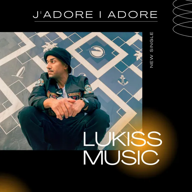 J'ADORE I ADORE