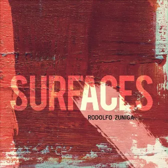 Surfaces by Rodolfo Zuniga