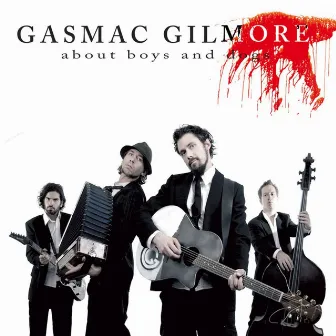 About Boys and Dogs by Gasmac Gilmore