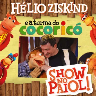 Show No Paiol by Hélio Ziskind