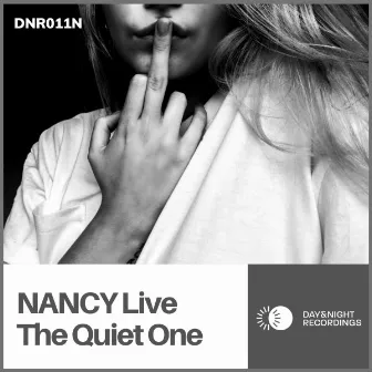 The Quiet One by NANCY Live