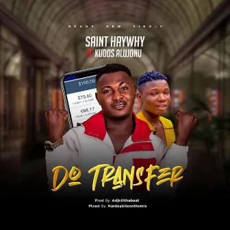 Do Transfer by Saint HayWhy