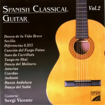 Spanish Classical Guitar (Vol. II) by Sergi Vicente