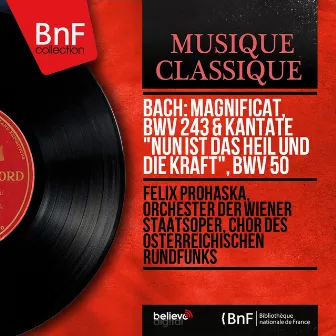 Bach: Magnificat, BWV 243 & Kantate 