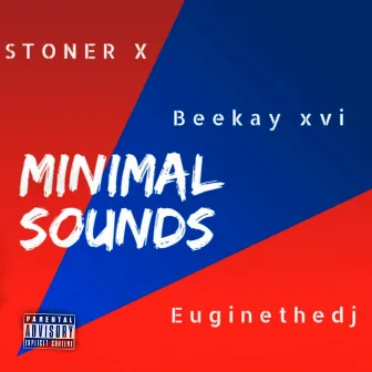 Minimal Sounds by Beekay XVI