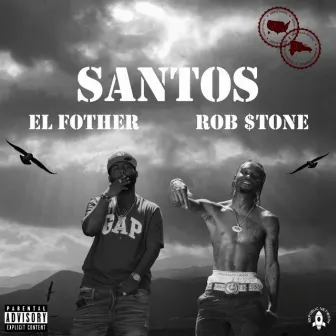 Santos by Rob $tone