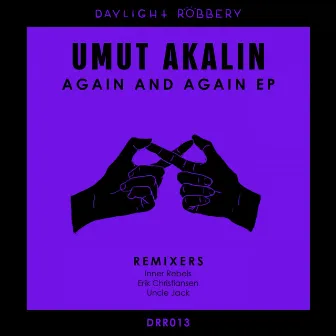 Again & Again by Umut Akalin