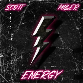 Energy by Scott Miller