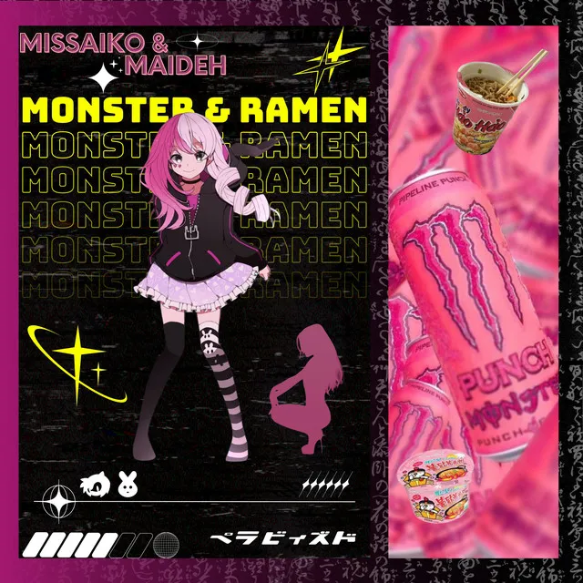 MONSTER & RAMEN*