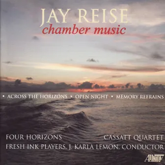 Jay Reise - Chamber Music by Jay Reise