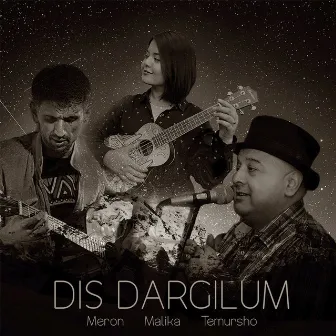 Dis Dargilum (Acoustic Version) by Meron