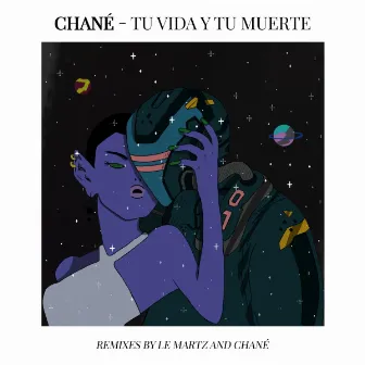 Tu Vida Y Tu Muerte by Chané