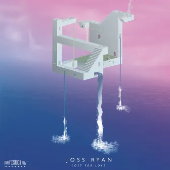 Lost For Love by Joss Ryan