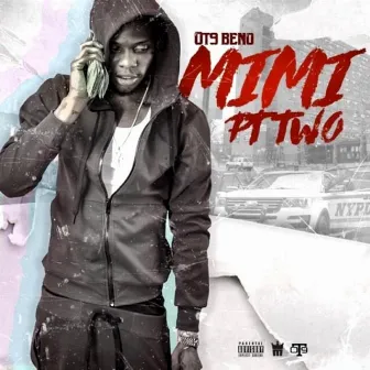 Mimi Pt 2 by OT9 Beno