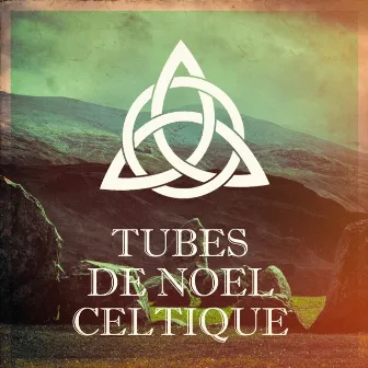 Tubes De Noël Celtique by Unknown Artist