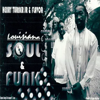 Louisiana Soul & Funk by Henry Turner, Jr.