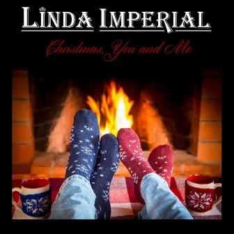 Christmas, You and Me by Linda Imperial