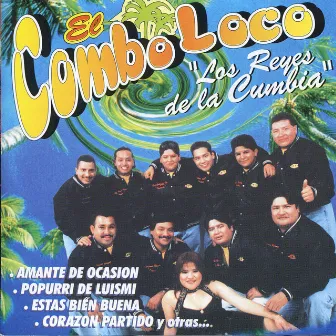 Los Reyes de la Cumbia by El Combo Loco