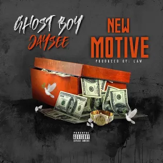 New Motive by GhostBoy Jay$ee