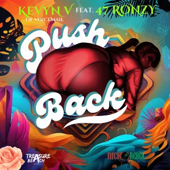 Push Back by Kevyn V