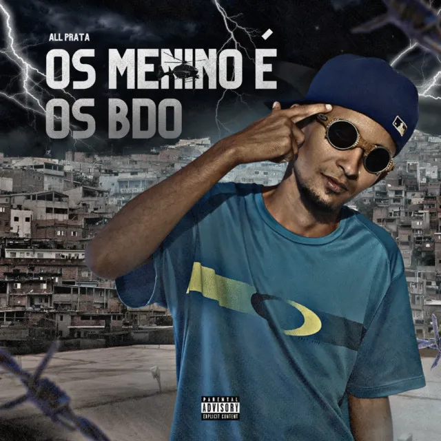 Os Menino é os BDO