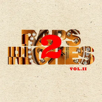 Raps 2 Riches, Vol. II by Jovi