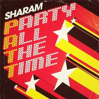 Patt (Party All the Time) EP by Sharam