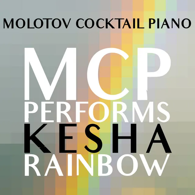 MCP Performs Kesha: Rainbow (Instrumental)