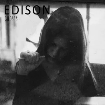 Ghosts by Edison