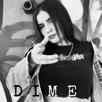 DIME by Noe Arellano