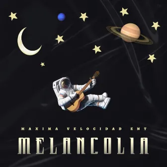 Melancolía by Maxima Velocidad ENT