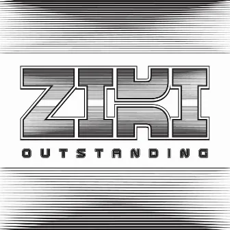 Outstanding by Ziki