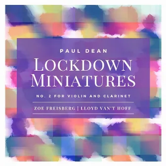 Lockdown Miniatures No. 2 by Paul Dean