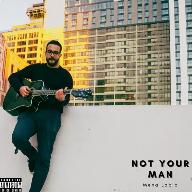 Not Your Man