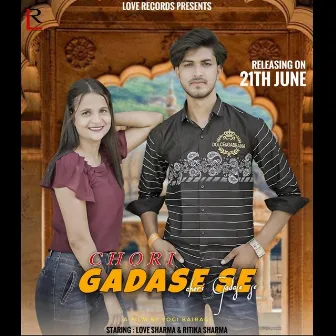 Chhori Gadase Se by Love Sharma