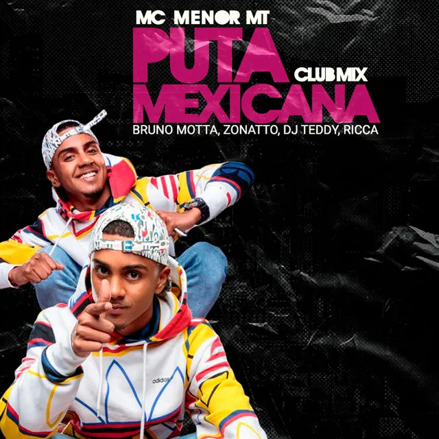 Puta Mexicana Club Mix