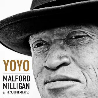 Yo Yo by Malford Milligan