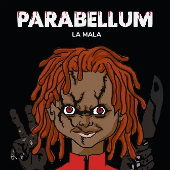 Parabellum by La Mala